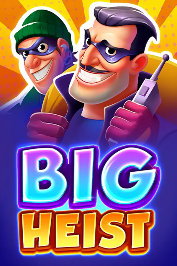 Big Heist